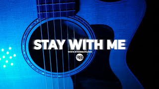 Video thumbnail of "[FREE] Acoustic Guitar Type Beat 2021 "Stay With Me" (Sad R&B / Hip Hop Instrumental)"