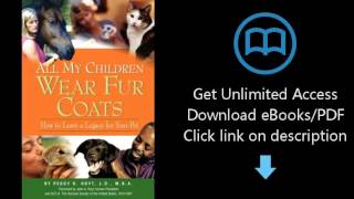 Download All My Children Wear Fur Coats - 2nd Edition PDF
