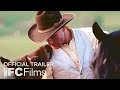 Buck  official trailer   ifc films