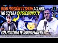 BAJO PRESION TV SHOW HABLA DE LA COMPARACIÓN CON CAPRICORNIO TV (YO NO COPIO, SOLO HAGO MI TRABAJO)