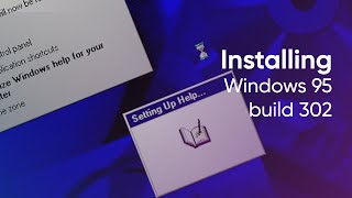 Installing Windows 95 build 302