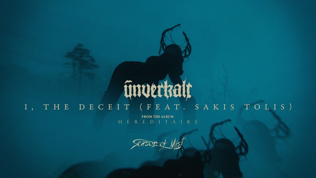 Unverkalt - I, The Deceit (feat  Sakis Tolis of Rotting Christ) (Official Visualizer)