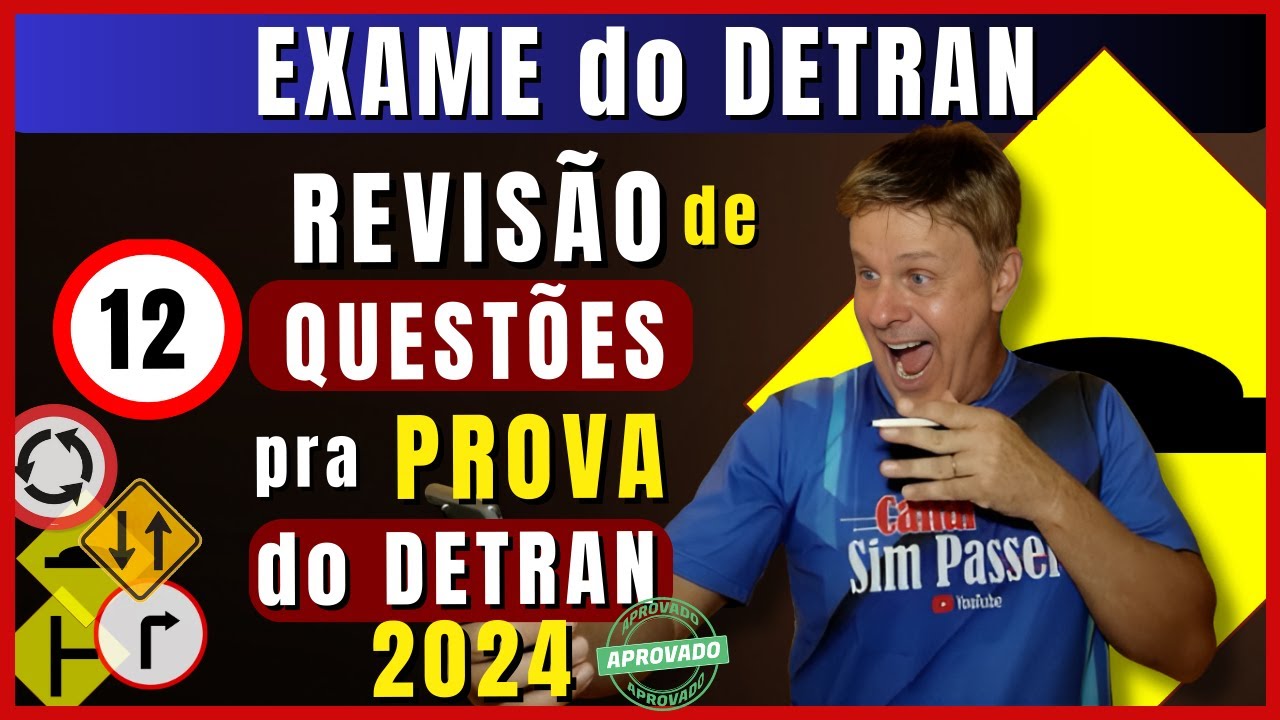 EXAME DO DETRAN 2024 - PROVA DE LEGISLAÇÃO DE TRÂNSITO 2024 - SIMULADO ...