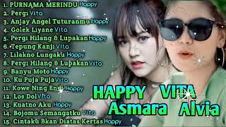 HAPPY ASMARA & VITA ALVIA💖(NEW) PURNAMA MERINDU 🎶TERBARU SAAT INI || FULL ALBUM