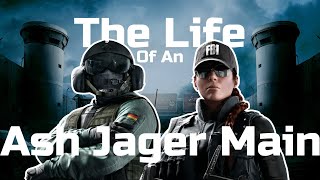 The Life Of An Ash Jager Main | Rainbow Six Montage