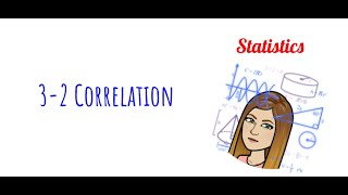 Stats - 3-2 Correlation