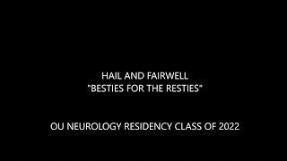 Graduation Video: OU Neurology Class of 2022
