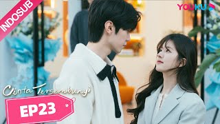 Cinta Tersembunyi (Hidden Love) EP23 Part 2 | Highlight | Zhao Lusi/Chen Zheyuan | YOUKU