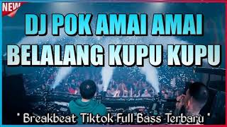 DJ full Bass Pok amai amai #dj #pokamaiamai #pokamaiamaidjremix