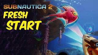 Starting Fresh In Subnautica 2 Early Access!