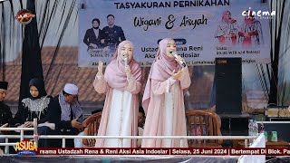 Download Lagu TABLIGH AKBAR - USTADZAH RENA \u0026 RENI AKSI ASIA INDOSIAR - TASYAKURAN PERNIKAHAN WIGANI \u0026 AISYAH MP3 Download Lagu TABLIGH AKBAR - USTADZAH RENA \u0026 RENI AKSI ASIA INDOSIAR - TASYAKURAN PERNIKAHAN WIGANI \u0026 AISYAH MP3