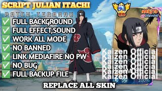 Script Skin Julian Itachi - Itachi Uchiha No Password | Full Effect Voice | Patch Terbaru