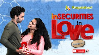 Insecurities in Love | Latest Telugu Web Series EPS 02 | Ragalahari | Heart Touching Love Story screenshot 3