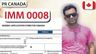 Generic Application Form, IMM0008 Filling Details