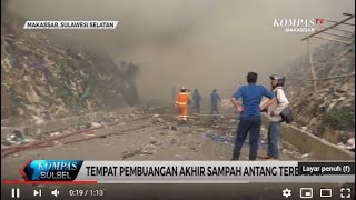 Tempat Pembuangan Akhir Sampah Antang Makassar terbakar Minggu Siang #KSS
