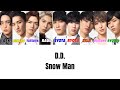 【歌割り】D.D. / Snow Man