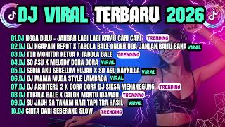 Download Lagu KUMPULAN DJ TIKTOK TERBARU 2026 VIRAL 🎵 JANGAN LAGI LAGI KAMU CARI CARI SLOW VIRAL  🎵  FULL SONG MIA MP3