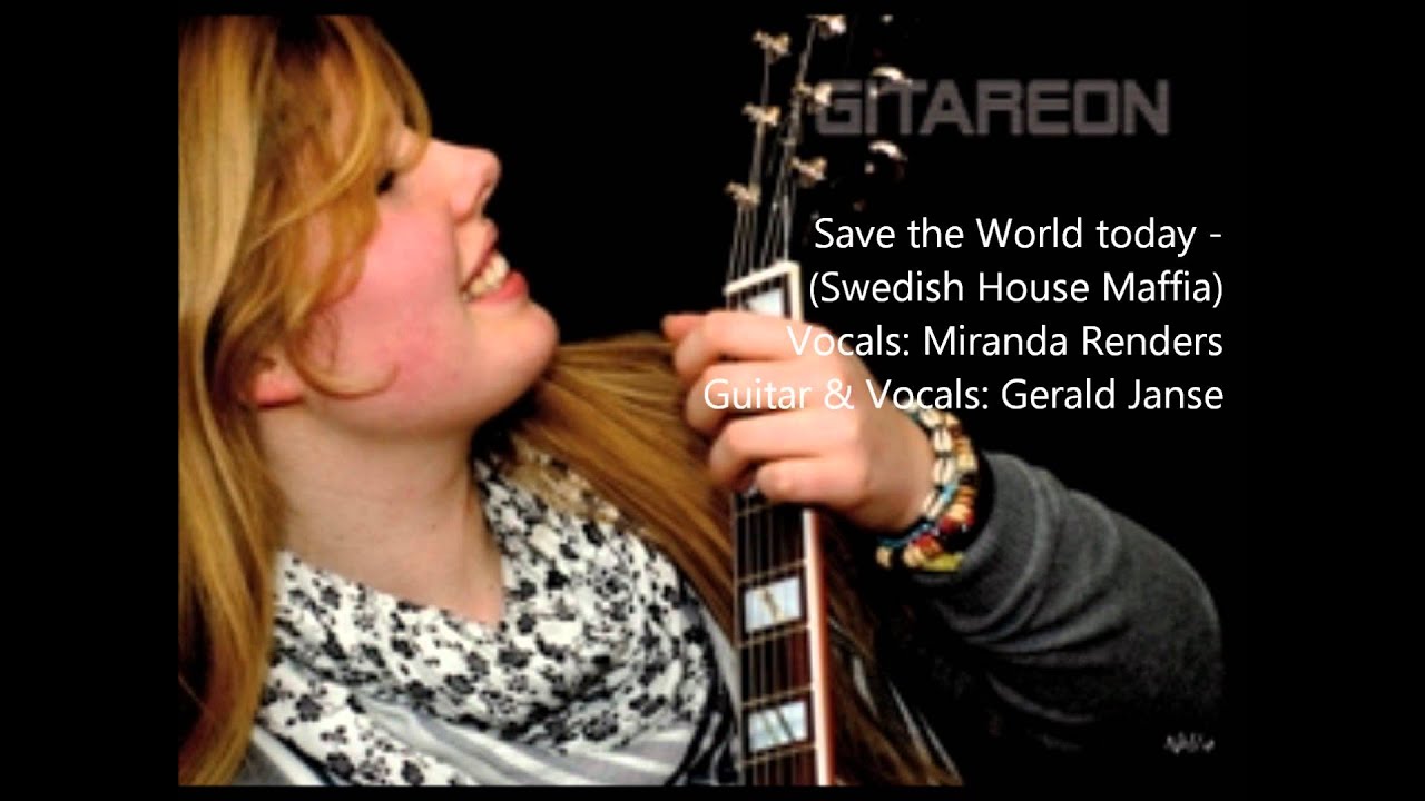 Save the World - Gerald en Miranda