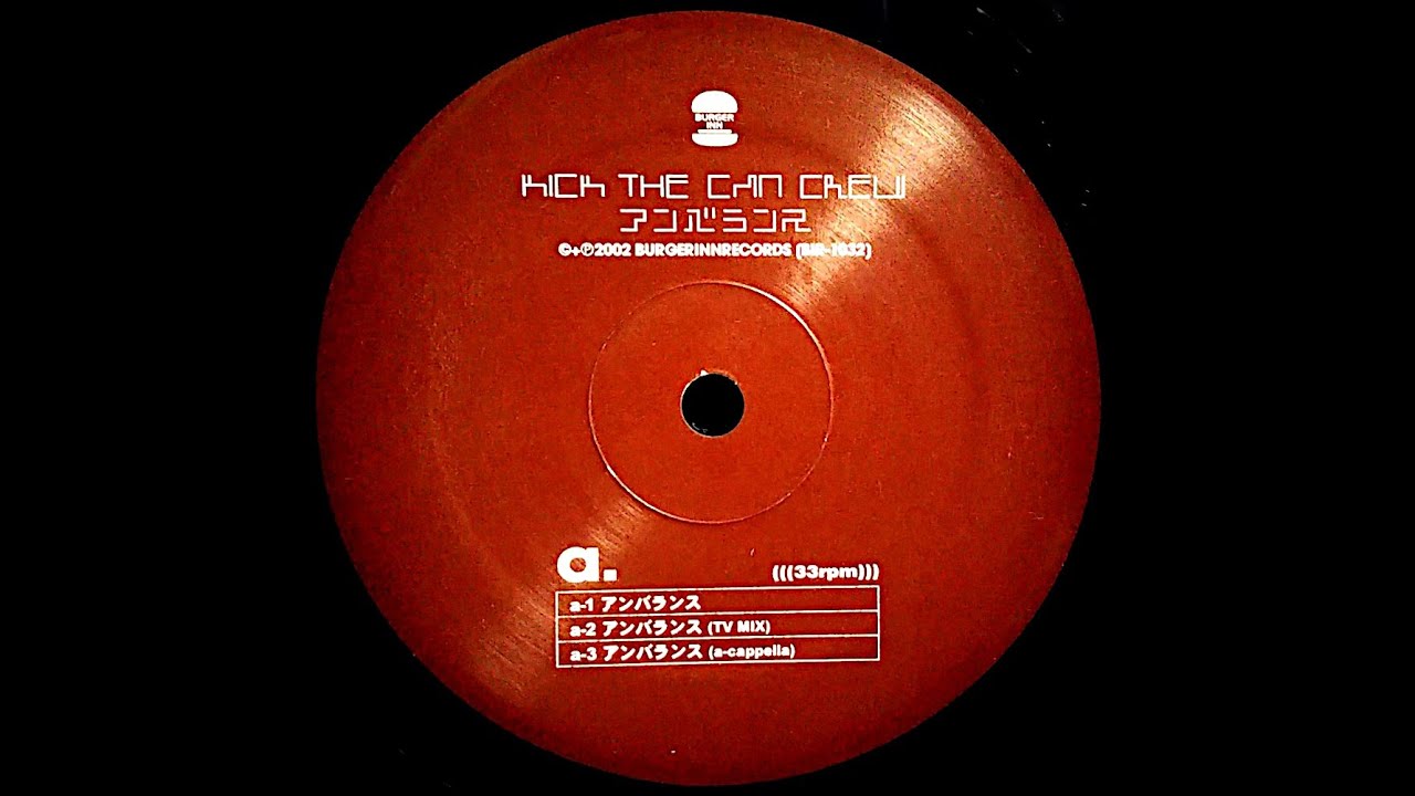 TV MIX] アンバランス - KICK THE CAN CREW - YouTube