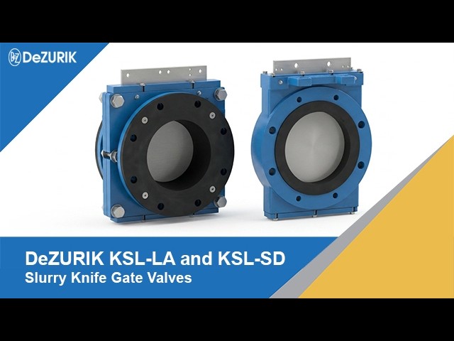 DeZURIK KSL-LA and KSL-SD Slurry Knife Gate Valves