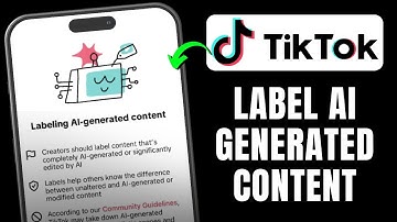 How to Label AI Generated Content on TikTok