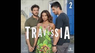 Todos Cantam Sua Terra - Alcione | Trilha Sonora Novela Travessia Volume 2