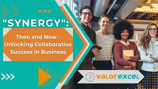 Synergy: Unlocking Collaborative Success in Business