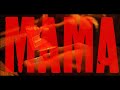 Serde y Naim - MAMÁ