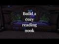 How to: Build a cozy reading nook ✨