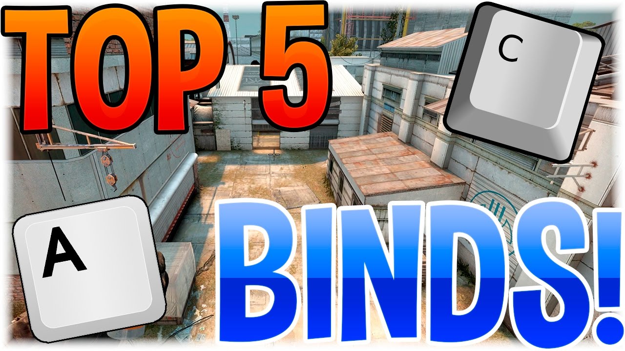  TOP 5 BINDS QUE USO NO CSGO YouTube