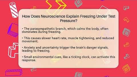 How Does Neuroscience Explain Freezing Under Test Pressure? - Senior Year Strategies