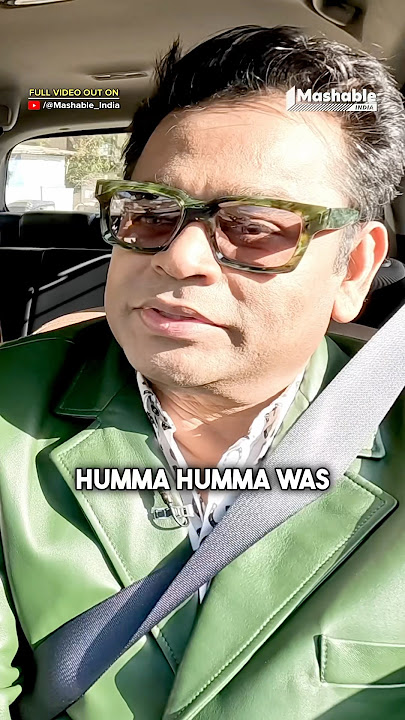 A.R Rahman On ‘Humma Humma’ - “Sometimes Casual Conversations Make The Best Hits”