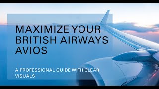 Unlocking the Full Potential of British Airways Avios: Your Comprehensive Guide
