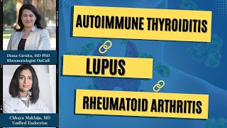 The Link Between Autoimmune Thyroid Disease, Lupus, and Rheumatoid Arthritis  Podcast