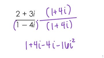 Video Notes 5-9: Operations with Complex Numbers Part 2