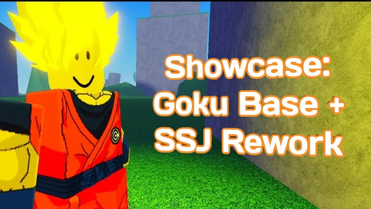 GOKU BASE + SSJ REWORK | Dragón Ball R - YouTube