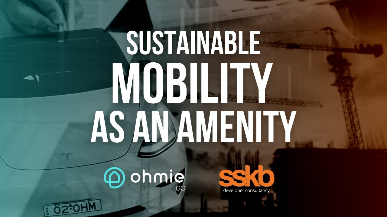 Sustainable Mobility as an Amenity - Join Max Millett and Michael Lovell