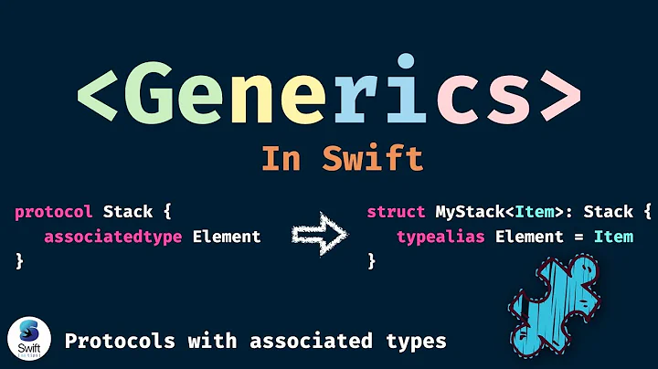 Generics in Swift: Protocols with associated types