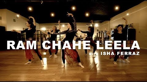 RAM CHAHE LEELA | Bollywood Dance Choreography by Isha Ferraz