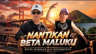 WAIT FOR ME MALUKU - RIVEL SUMIGAR FEAT REVORSTEVE (OFFICIAL MUSIC VIDEO)