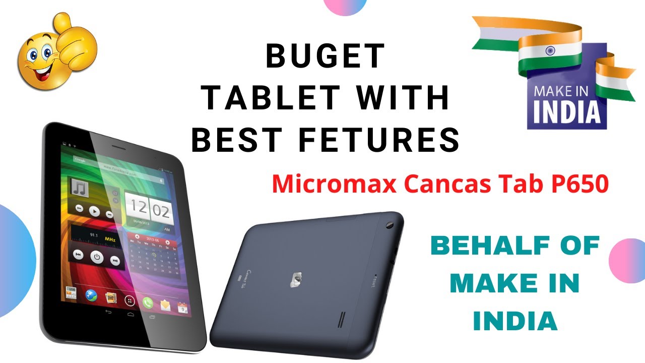 Micromax Canvas Tab P650 Review,Camera,Battery | Make in India | In Micromax ka sasta tablet