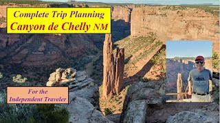Complete Trip Planning – Canyon de Chelly National Monument