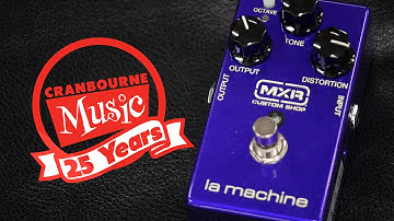 The LA Machine by MXR Custom Shop