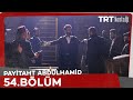 Payitaht Abdülhamid 54. Bölüm (Sezon Finali)