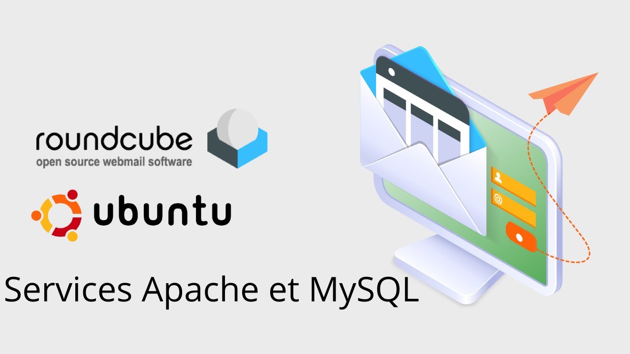 #5 Roundcube (Ubuntu) - Apache2 et MYSQL