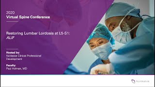 Virtual Spine Conference: Restoring Lumbar Lordosis at L5-S1: ALIF