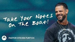 Take Your Notes On The Boat! | I Know That Voice | Steven Furtick | Elevation Church