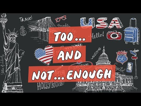 Dicas de Inglês: Uso de "too" e "enough"