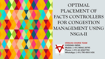 OPTIMAL PLACEMENT OF FACTS CONTROLLERS FOR CONGESTION MANAGEMENT USING NSGA II