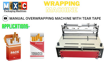 MANUAL OVERWRAPPING MACHINE WITH TEAR TAPE FOR CIGARETTE - WRAPPING MACHINE